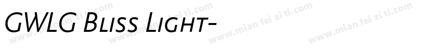 GWLG Bliss Light字体转换